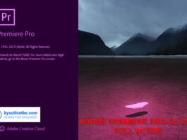 Download Adobe Premiere Pro CC 2020 Full Active Free – Hướng dẫn cài đặt Download Adobe Premiere Pro cc 2019 full active link google drive