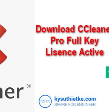 Download CCleaner 5.65 Full Key License Active + Hướng dẫn sử dụng Download CCleaner Pro Full Key Active + Hướng dẫn cài đặt
