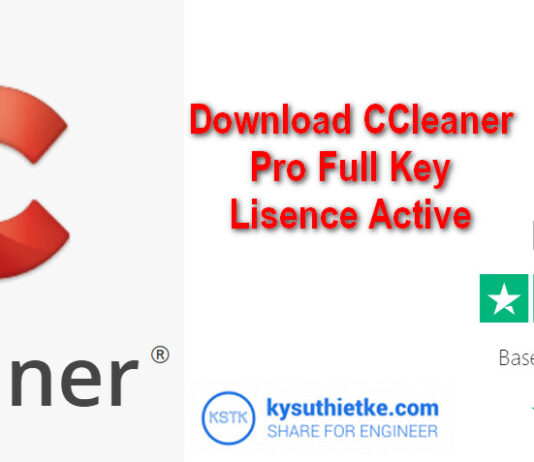 Download CCleaner 5.65 Full Key License Active + Hướng dẫn sử dụng Download CCleaner Pro Full Key Active + Hướng dẫn cài đặt