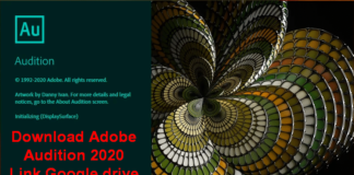 Download Adobe Audition 2020 Preactived Link Google Drive + Hướng dẫn cài đặt Download Adobe Audition 2020 Full Acitve Link Google Drive