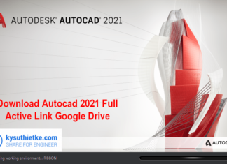 Download AutoCAD 2021 Full Windowns/Mac + Hướng dẫn cài đặt Download Autocad 2021 Full Active Link Google Drive
