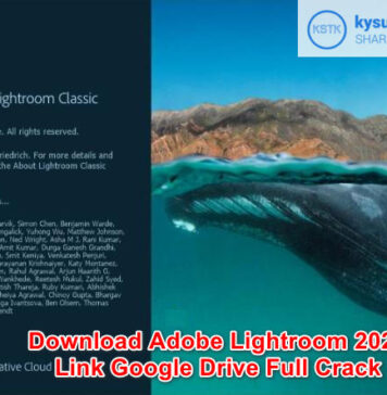 Download Adobe Lightroom 2020 Full Active Link Google Drive + Hướng dẫn cài đặt Donwload Lightroom 2020 Full Link Google Drive