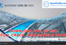 Download Autodesk Civil 3D 2021 – Link google drive + Hướng dẫn cài đặt Download Civil 3D 2021 Full Active Link Google Drive