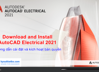 Download AutoCAD Electrical 2021|Full Active | Hướng dẫn cài đặt Download and Install AutoCAD Electrical 2021 Full Active