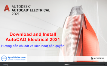 Download AutoCAD Electrical 2021|Full Active | Hướng dẫn cài đặt Download and Install AutoCAD Electrical 2021 Full Active