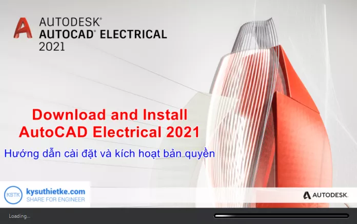 Download and Install AutoCAD Electrical 2021 Full Active Download and Install AutoCAD Electrical 2021 Full Active