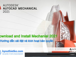 Download AutoCAD Mechanical 2021|Full Active | Hướng dẫn cài đặt Download and Install AutoCAD Mechanical 2021 Full Active