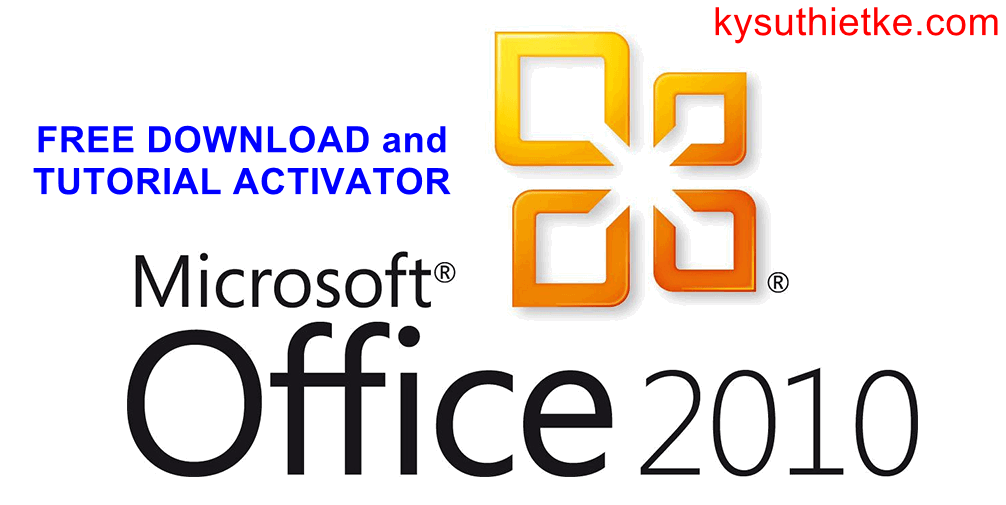 Download Microsoft Office 2010 Full Active 32/64bit Google Drive