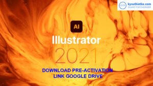 Download Adobe Illustrator 2021 Pre-Activation Link Google Drive (Win/macOS) Download Adobe Illustrator 2021 Pre-Activation Link Google Drive