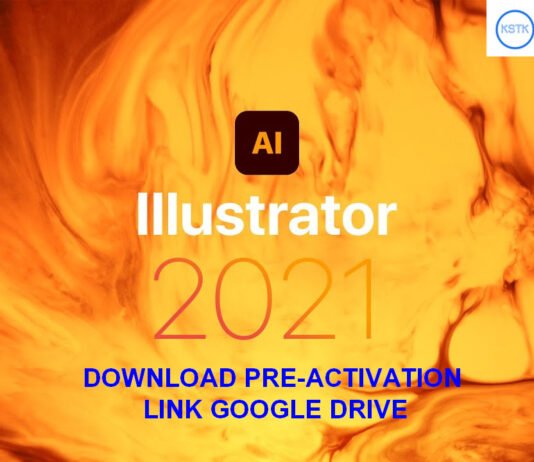 Download Adobe Illustrator 2021 Pre-Activation Link Google Drive (Win/macOS) Download Adobe Illustrator 2021 Pre-Activation Link Google Drive