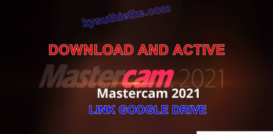 Download Mastercam 2021 64bit – Full Active Link Google Drive Download Mastercam 2021 x64 for SoidWorks Full Active Link Google Drive