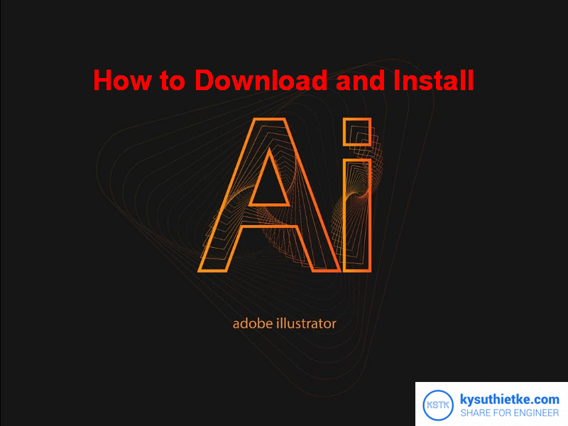 Download Adobe Illustrator 2021 Pre-Activation Link Google Drive for Windows and macOS