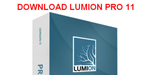 Download Lumion Pro 11 Free Link Google Drive mới nhất Download Lumion Pro 11 Full Active Link Google Drive - kysuthietke