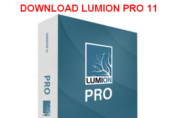 Download Lumion Pro 11 Free Link Google Drive mới nhất Download Lumion Pro 11 Full Active Link Google Drive - kysuthietke