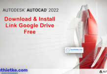 Download AutoCAD 2022 for Windows Free + Hướng dẫn cài đặt Download AutoCAD 2022 Free + Video hướng dẫn cài đặt