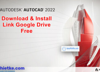Download AutoCAD 2022 for Windows Free + Hướng dẫn cài đặt Download AutoCAD 2022 Free + Video hướng dẫn cài đặt