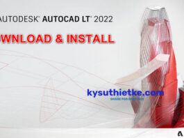 Download AutoCAD LT 2022 Full Windows 64bit Free + Hướng dẫn cài đặt Download AutoCAD LT 2022 Full Windowns 64bit Free Link google Drive