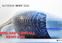Download Autodesk Revit 2022 Windows 64bit Free + Hướng dẫn cài đặt Download Autodesk Revit 2022 for Windows Full Active Free