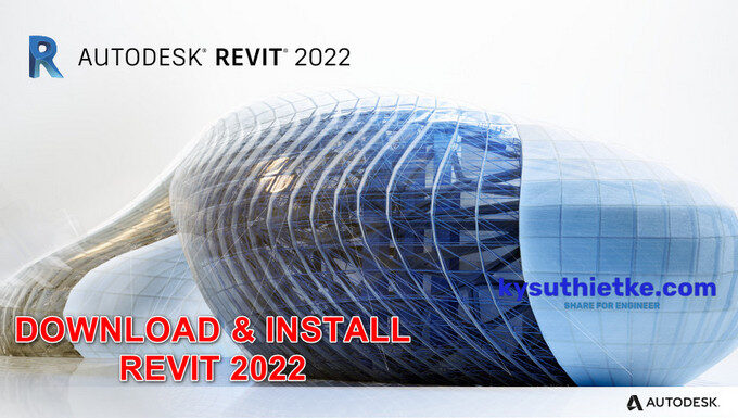 Download Autodesk Revit 2022 Windows 64bit Free + Hướng dẫn cài đặt Download Autodesk Revit 2022 for Windows Full Active Free