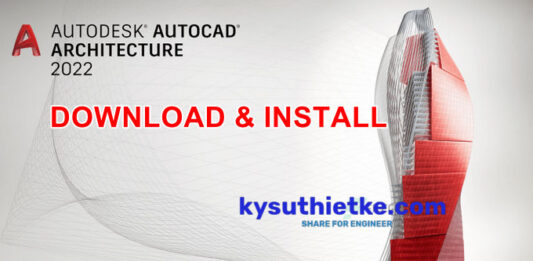 Download AutoCAD Architecture 2022 Link Google Drive Free + Hướng dẫn cài đặt Download and Install ARCHITECTURE 2022 Free Link Google Drive