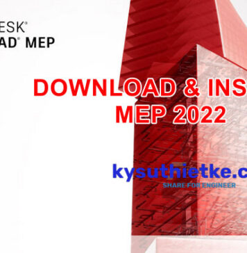 Download AutoCAD MEP 2022 Link Google Drive Free + Hướng dẫn cài đặt Download and Install AutoCAD MEP 2022 Full Free Link Google Drive
