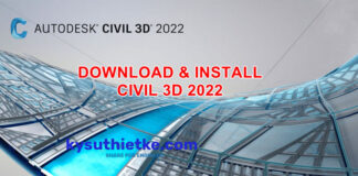 Download Autodesk Civil 3D 2022 Link Google Drive Free – Hướng dẫn cài đặt Download Autodesk Civil 3D 2022 Full Active Link Google Drive Free