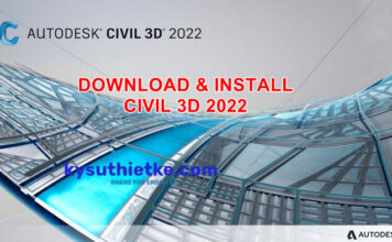 Download Autodesk Civil 3D 2022 Link Google Drive Free – Hướng dẫn cài đặt Download Autodesk Civil 3D 2022 Full Active Link Google Drive Free