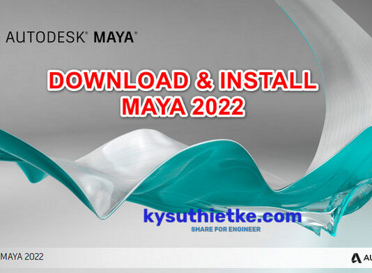 Download Autodesk Maya 2022 Link Google Drive Free + Hướng dẫn cài đặt Download Autodesk Maya 2022 Free
