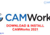 Download CAMWorks 2021 SP1 for SOLIDWORKS / Solid Edge 2020-2021 Link Google Drive
