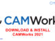 Download CAMWorks 2021 SP1 for SOLIDWORKS / Solid Edge 2020-2021 Link Google Drive