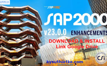 Download SAP2000 Ultimate v23 Free Link Google Drive – Hướng dẫn cài đặt SAP2000 Ultimate v23 Free Download Link Google Drive