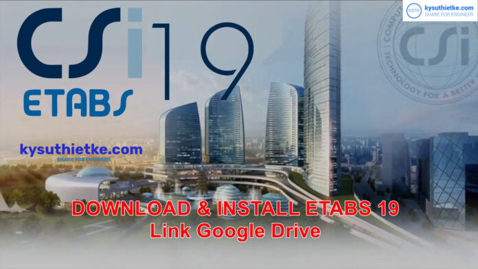 ETABS Ultimate 19 Free Download Link Google Drive