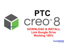 Download PTC Creo 8 Link Google Drive Free – Video hướng dẫn cài đặt PTC CREO 8 Free Download Full Active