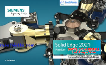 Download Solid Edge 2021 Free Link Google Drive – Hướng dẫn cài đặt Solid Edge 2021 Free Download Link Google Drive