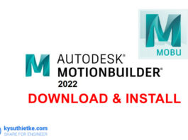 Download Autodesk Motionbuilder 2022 Link Google Drive Free – Hướng dẫn cài đặt Autodesk Motionbuilder 2022 Free Download Link Google Drive