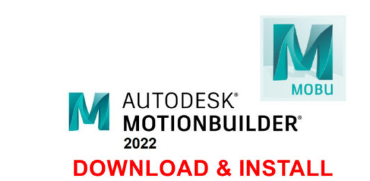 Download Autodesk Motionbuilder 2022 Link Google Drive Free – Hướng dẫn cài đặt Autodesk Motionbuilder 2022 Free Download Link Google Drive