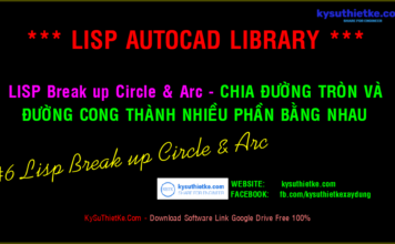 Lisp Break up Circle & Arc Free – Chia hình tròn hoặc đường cong thành nhiều phần Lisp Break up Circle & Arc Free