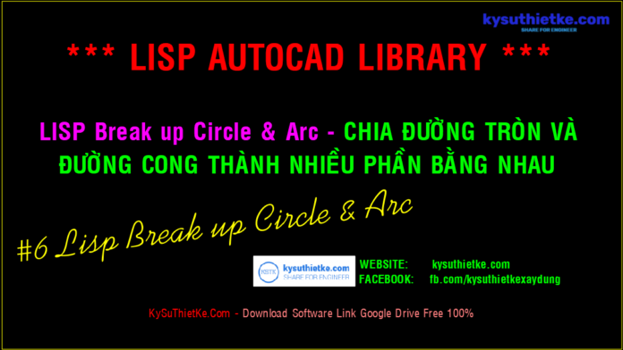 Lisp Break up Circle & Arc Free