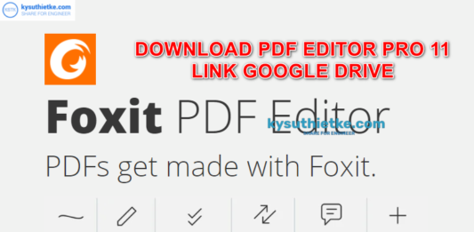Download Foxit PDF Editor Pro 11 Free – Link google drive + Hướng dẫn cài đặt Download Foxit PDF Editor Pro 11 Free - Link google drive + Hướng dẫn cài đặt