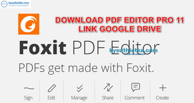 Download Foxit Pdf Editor Pro 11 Free - Link Google Drive + Hướng Dẫn Cài  Đặt