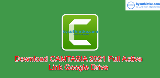 Download Camtasia Studio 2021 Free – Video hướng dẫn cài đặt Camtasia Studio 2021 Free Download