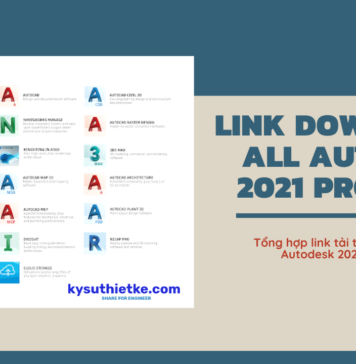 Link Download tất cả các phần mềm Autodesk 2021 Free – Đầy đủ ngôn ngữ Link Download All AutoDesk 2021 Products Multilingual - Kysuthietke.com