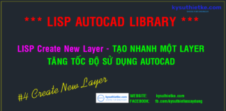 Lisp Layer Archives » Kysuthietke | Website Chia Sẻ Phần Mềm, Tài Liệu Đầy  Đủ Nhất