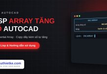 Lisp array kèm tăng số tự động trong AutoCAD – Incremental Array Lisp array kèm tăng số tự động trong AutoCAD