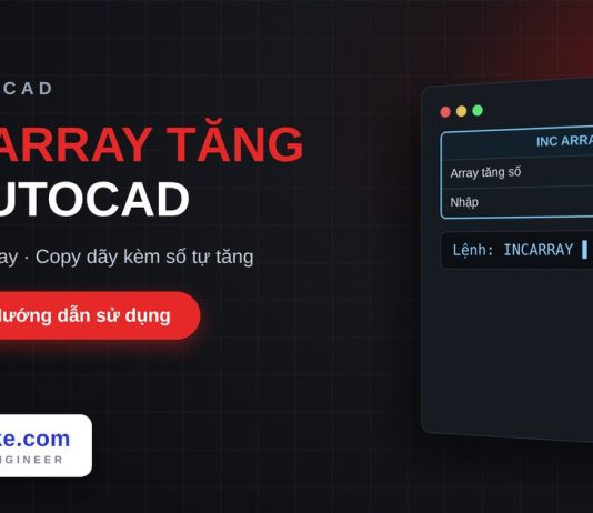 Lisp array kèm tăng số tự động trong AutoCAD – Incremental Array Lisp array kèm tăng số tự động trong AutoCAD