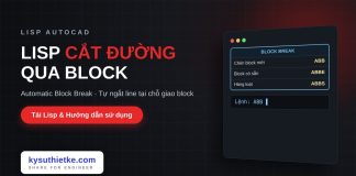 Lisp tự cắt đường tại chỗ giao block trong AutoCAD – Automatic Block Break Lisp tự cắt đường tại chỗ giao block trong AutoCAD