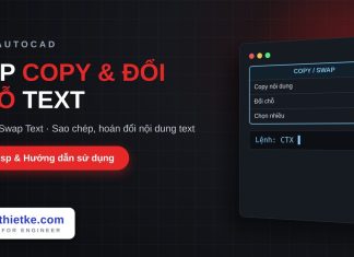 Lisp copy và đổi chỗ nội dung text trong AutoCAD – Copy or Swap Text Lisp copy và đổi chỗ nội dung text trong AutoCAD