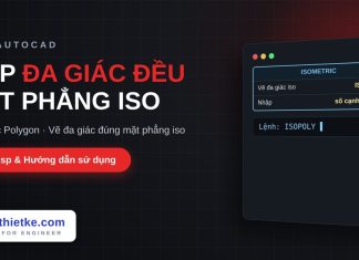 Lisp vẽ đa giác đều trong mặt phẳng isometric trong AutoCAD – Isometric Polygon Lisp vẽ đa giác đều trong mặt phẳng isometric trong AutoCAD
