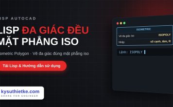 Lisp vẽ đa giác đều trong mặt phẳng isometric trong AutoCAD – Isometric Polygon Lisp vẽ đa giác đều trong mặt phẳng isometric trong AutoCAD