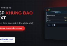 Lisp vẽ khung bao quanh text trong AutoCAD – Box Text Lisp vẽ khung bao quanh text trong AutoCAD